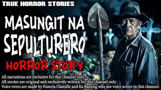 MASUNGIT NA SEPULTURERO HORROR STORY  True Horror Stories  Tagalog Horror [upl. by Adnavoj]