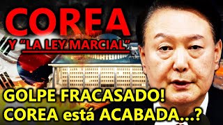 GOLPE DE ESTADO en COREA DEL SUR  La LEY MARCIAL que desató LA PEOR CRISIS EN LAS ÚLTIMAS DÉCADAS [upl. by Enived]