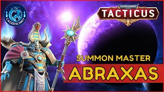 Warhammer 40k Tacticus  Abraxas Summon Master  Gameplay  God Tier Summoner [upl. by Adnarahs]