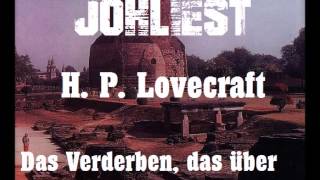 H P Lovecraft  Das Verderben das über Sarnath kam Hörbuch komplett [upl. by Lias]