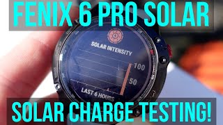 Fenix 6 Pro Solar  Solar Charge Testing Take 2 I Wasnt Expecting This [upl. by Reese]