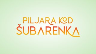 PILJARA KOD SUBARENKA Lazarevac [upl. by Atterahs]