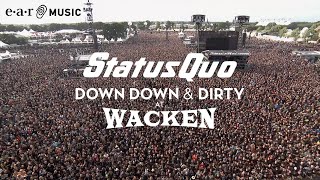 Status Quo In The Army Now Live at Wacken 2017  from Down Down amp Dirty At Wacken [upl. by Yelserp]