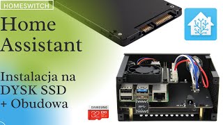 Instalacja systemu Home Assistant na Raspberry Pi 4 dysk SSD obudowa x825  x735 [upl. by Strickland800]