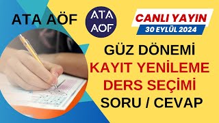 Ata Aöf Kayıt Yenileme Ders Seçimi Canlı Yayın [upl. by Grethel]