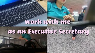 Work Vlog  Executive Secretary [upl. by Yllime63]