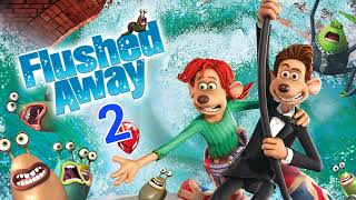 Do You Want Flushed Away 2 Made By DreamWorks and Aardman [upl. by Quickel25]