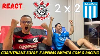 REACT CORINTHIANS 2 x 2 RACING  SEMI DA SULAMERICANA 1º jogo corinthians gavioesdafiel memphis [upl. by Seldon77]