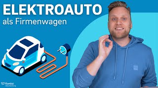 025 Methode statt 1 Methode Elektroauto als Firmenwagen  Das ist dein Steuervorteil [upl. by Rao]