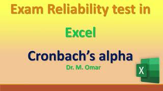 Explaining MCQ Exam Reliability test in Excel using Cronbach’s alpha [upl. by Nnaycnan]