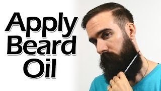 How to Apply Beard Oil like a Boss [upl. by Berriman943]