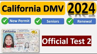 CA DMV Official Test Questions for New Permits Seniors and Renewals 2024 [upl. by Rebmak]