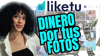 LIKETU la red social que PAGA por subir FOTOS 📷  Prueba de pago 💵 [upl. by Ollehcram]