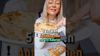 Kalorienarmer Apfelkuchen mit nur 5 Zutaten 🥧 [upl. by Urita]