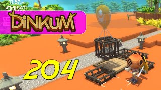 Dinkum  Lets Play Ep 204 [upl. by Peyton]