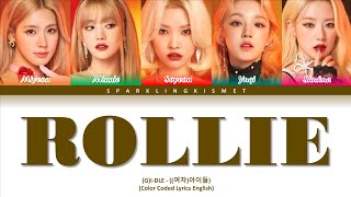 GIDLE Rollie Lyrics Color Coded Lyrics [upl. by Savannah]