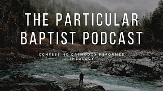 A Baptist View of Early Church History  Episode 22 [upl. by Uttica]