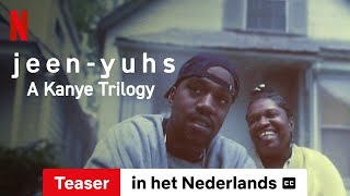 jeenyuhs A Kanye Trilogy Seizoen 1 Teaser ondertiteld  Trailer in het Nederlands  Netflix [upl. by Hong523]