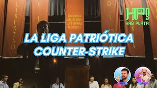 La Liga Patriótica CounterStrike  HAY PLATA 38 [upl. by Alisa]