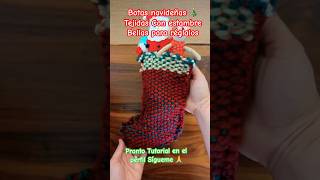 Botas tejidas con estambre para regalos 🎁 pronto tutorial navidad viralvideo diy tutoriales [upl. by Silvan]