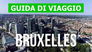 Viaggio nella città di Bruxelles  Turismo vacanze attrazioni paesaggi  Drone 4k video  Belgio [upl. by Nishom]