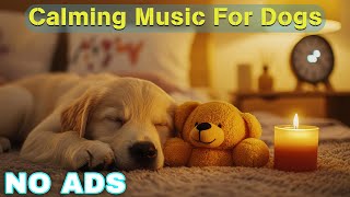 12 Hours of Healing Music for Dogs 🦮 Dog Relaxing Music for Stress Relief 🐶 Dog Anxiety Music💖No Ads [upl. by Carina387]