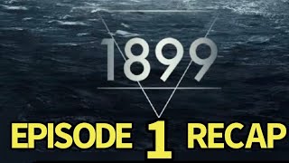 1899 Season 1 Episode 1 The Ship Recap [upl. by Pape]