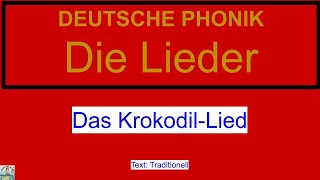 DEUTSCHE PHONIK  DIE LIEDER  Das KrokodilLied 1  AKTIVITÄT 7 [upl. by Yemirej]