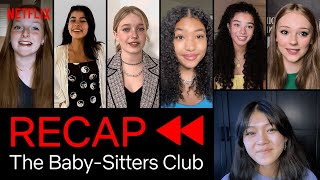 The NEW Cast Recap of The BabySitters Club Season 1  Netflix After School [upl. by Gnehc]