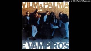 VILMA PALMA Y VAMPIROS MEGAMIX  BY DJ FITOMOLL [upl. by Yelhak]