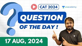 CAT 2024 Question Of The Day by Ronak Shah  17th August 2024 [upl. by Mehalek681]