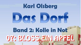 QuitschiLiest “Das Dorf Kolle in Not“ 07  BLOSS EIN APFEL Minecraft Geschichte deutsch [upl. by Eatnhoj131]