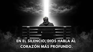 El Silencio de Dios ¿Por Qué Parece Distante en Momentos Difíciles [upl. by Allemap]