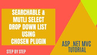 7 MultiSelect DropDown List  Searchable Drop Down List using Chosen Plugin [upl. by Nayllij]