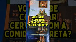 VOCÊ SABE HARMONIZAR CERVEJA COM COMIDA [upl. by Adlesirc879]