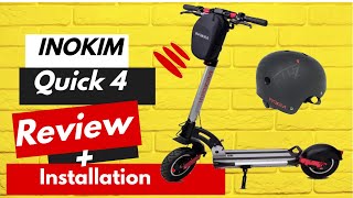 INOKIM QUICK 4 Electric Scooter Reviewed [upl. by Shipley]