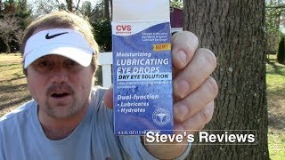 Lubricating Eye Drops From CVS  Steves Reviews [upl. by Osnofedli]