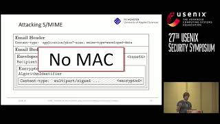 USENIX Security 18Efail Breaking SMIME and OpenPGP Email Encryption using Exfiltration Channels [upl. by Carleton267]