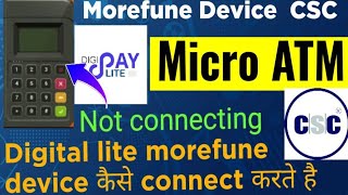 How to connect Morefun Microatm Dgpay lite  कैसे connect करते है Digipay lite Matm [upl. by Brott]