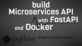 Microservices with FastAPI and Docker Python based  Hands on Tutorial [upl. by Romilda]