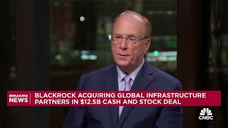 BlackRock CEO Larry Fink on GIP deal The future in private markets will be infrastructure [upl. by Wildermuth]