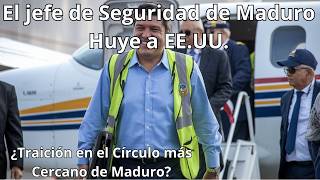 El jefe de seguridad de Maduro huye a EE UU [upl. by Ettevroc262]