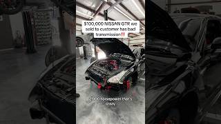 Nissan GTR transmission broke after customer bought we fixed it cardealer nissangtr gtr cars [upl. by Bidget]