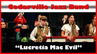 quotLucretia Mac Evilquot Blood Sweat amp Tears by Cedarville Jazz Band [upl. by Akinahs]