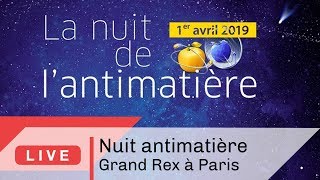 La Nuit de lantimatière à Paris  Live CNRS [upl. by Robina672]