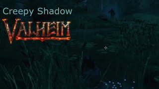 Valheim  Creepy Shadow standing in the woods [upl. by Atirma268]