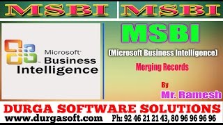 MSBI Tutorial  Merging Records by Ramesh [upl. by Biancha485]