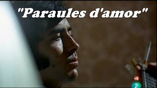 Joan Manuel Serrat Paraules damor HD Con subtitulos Película Palabras de amor [upl. by Aimar611]