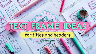 NOTETAKING DOODLES💚 TEXT BOX and BANNER IDEAS 💛 DRAWING FRAMES FOR LONG TITLES AND HEADERS [upl. by Noirad256]