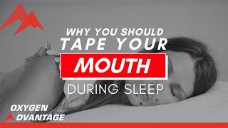 Why You Should Tape Your Mouth During Sleep  MyoTape [upl. by Ced986]